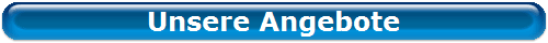 Unsere Angebote